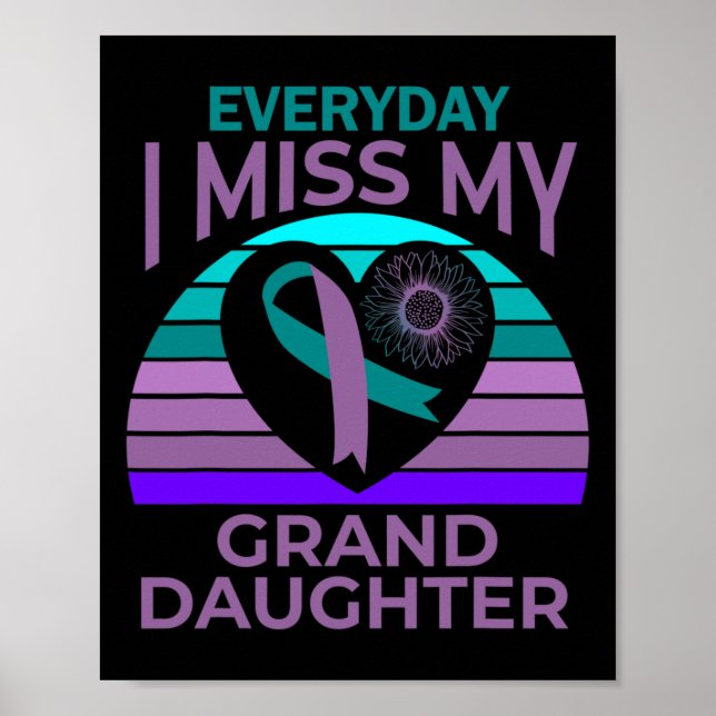 Miss My Granddaughter Heart Suicide Awareness Gran Poster (Front)