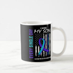 Miss My Son Suicide Awareness Prevention American Coffee Mug