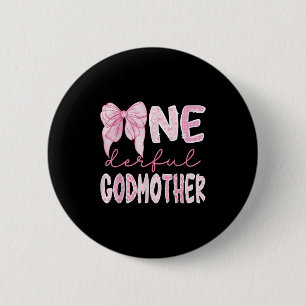 Miss Onederful Godmother Coquette First Birthday P 2 Inch Round Button