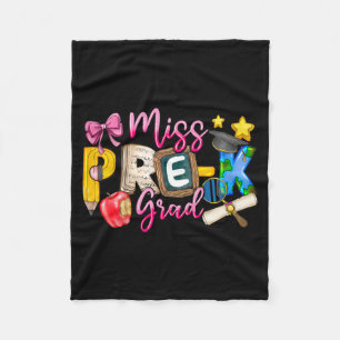 Miss Pre-k Grad Graduation Shirt Girl Kid Last Day Fleece Blanket