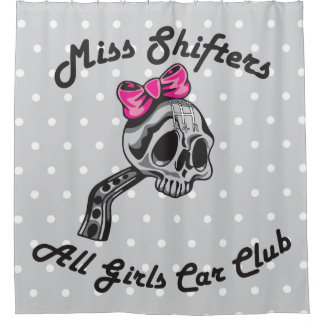 Miss Shifters Shower Curtain