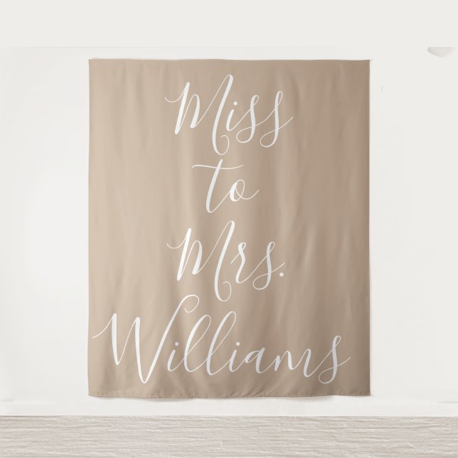 Miss to Mrs Banner Bridal Shower Backdrop Tan Tapestry (Front)