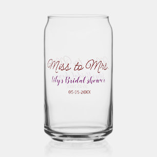 Miss to Mrs bridal shower add name date year simpl Can Glass