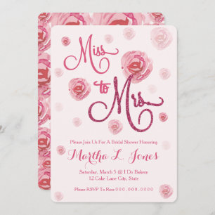 Miss to Mrs bridal shower invitation Pink Roses