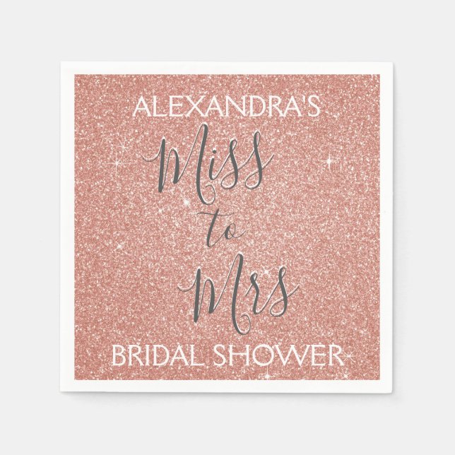 Miss to Mrs Bridal Shower Party Rose Gold Sparkle Napkin (Front)