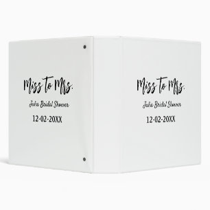 Miss to Mrs bridal shower stylish simple add name  Binder