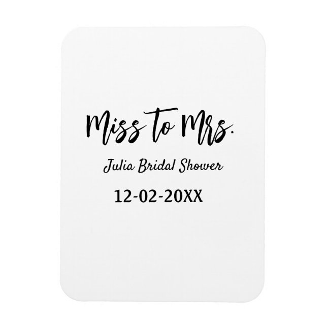Miss to Mrs bridal shower stylish simple add name  Magnet (Vertical)
