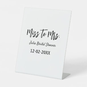 Miss to Mrs bridal shower stylish simple add name Pedestal Sign