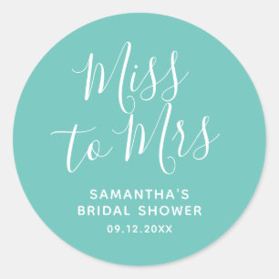 Miss to Mrs Bridal Shower Teal Simple Minimalist Classic Round Sticker