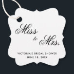 Miss to Mrs Elegant Black and White Bridal Shower Favour Tags<br><div class="desc">Elegant typography bridal shower favour tags featuring the words, "Miss to Mrs" in black calligraphy and your name, event title and date below, over a white background. The fonts and background colours may be changed to any colour you wish. A simple and classy design that is great for a chic...</div>