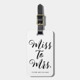 Miss to Mrs Modern Bridal Shower Bachelorette Luggage Tag