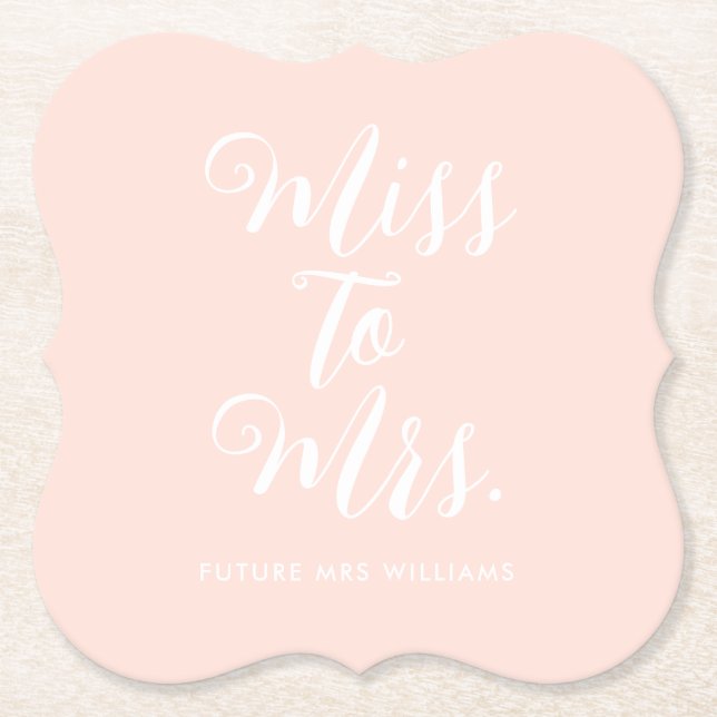 Miss to Mrs Modern Simple Pink Bridal Shower  Paper Coaster (Front)
