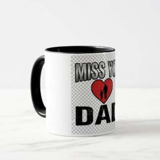 Miss You Dad Memorial Mug | Emotional Father Tribu