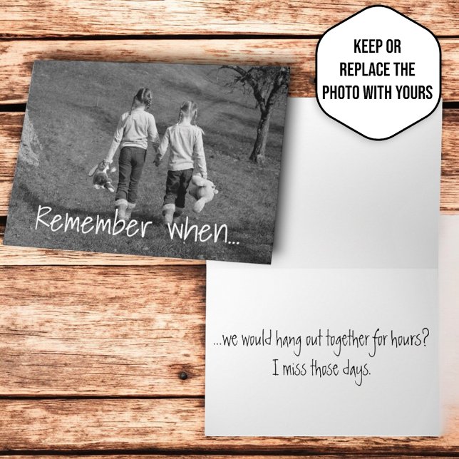 Miss You Friends Hanging Out Replaceable Photo Card (Front cover and inside greeting card)