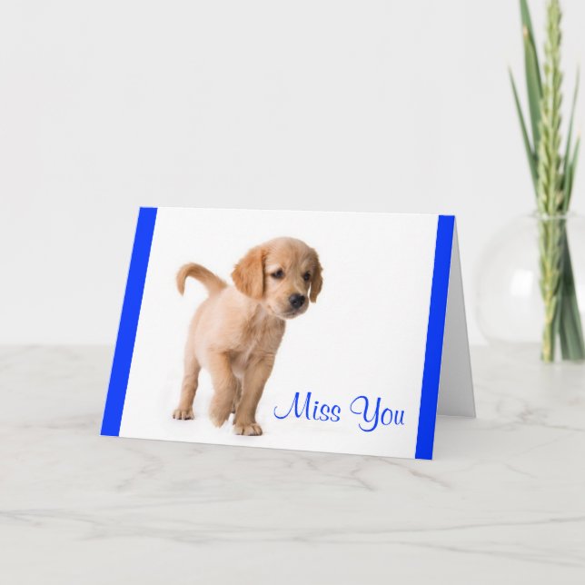 Miss You Golden Retriever Puppy Dog Greeting Card (Front)