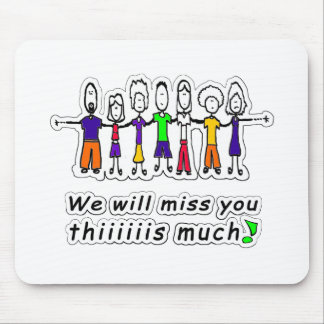 Miss You Mouse Pad