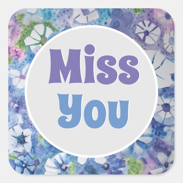 Miss You Stickers | Zazzle CA