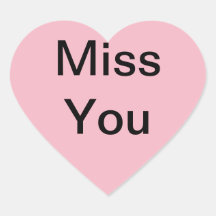 “Miss You” Stickers to use on cards or such