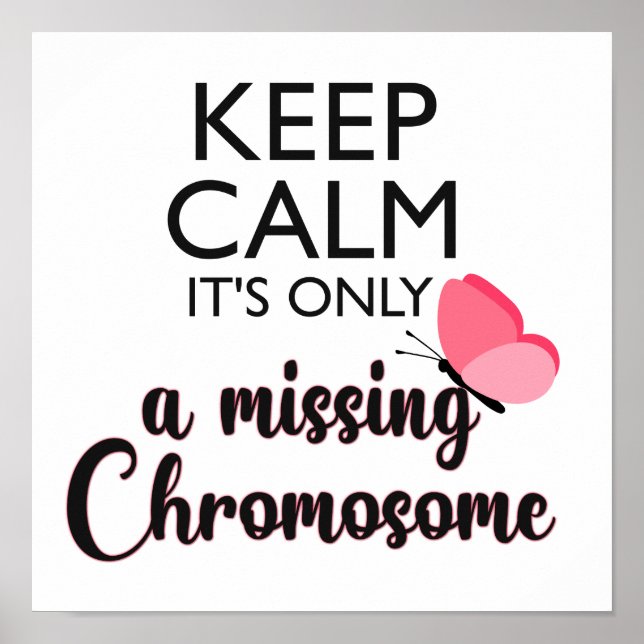 Missing Chromosome Turner syndrome awareness Poster (Front)