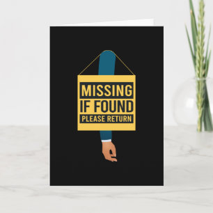 Missing Please Return Arm Amputation Card