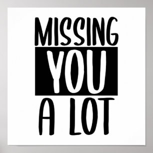 Missing you a lot poster