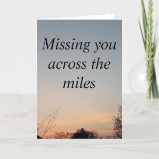 Missing you across the miles greeting card 