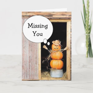 MISSING YOU AT THANKSGIVING AND ALWAYS HOLIDAY CARD