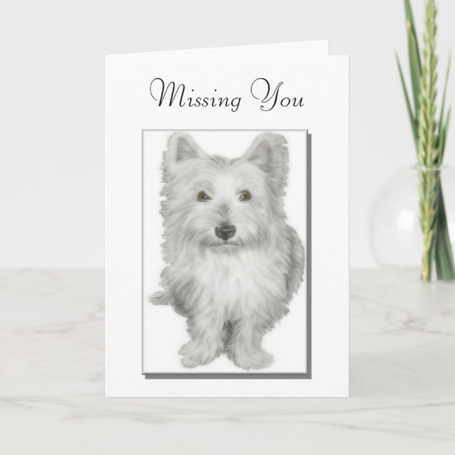 'Missing You' cute westie dog Card (Front)