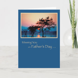Missing You, Father's Day, Trees in Water, With Su Card