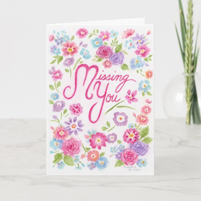 Missing You Floral Greeting Card (Front)