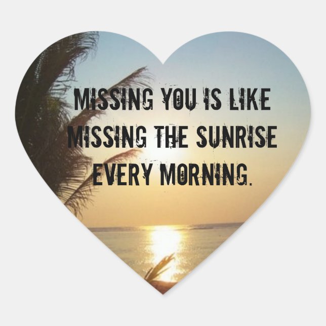 Missing You is Like Heart Sticker (Front)