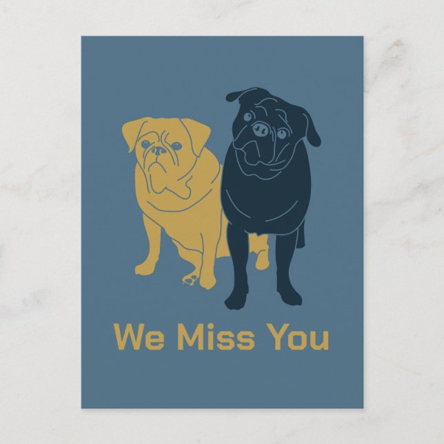Missing You Pugs Postcard (Front)