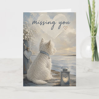 Missing You Westie Greeting Card