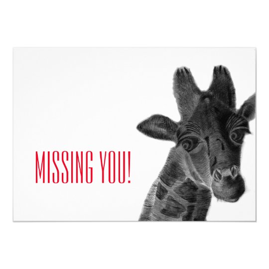 "Missing you" with sad pencil drawn giraffe Card