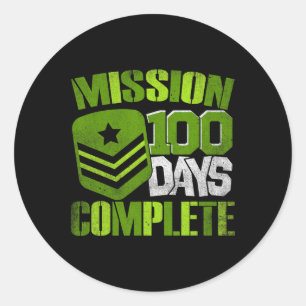 Mission 100 Days Complete 100th Day Of School Army Classic Round Sticker