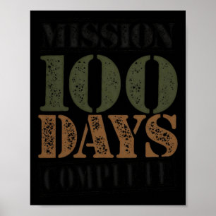 Mission 100 Days Complete Happy 100 Days Of School Poster