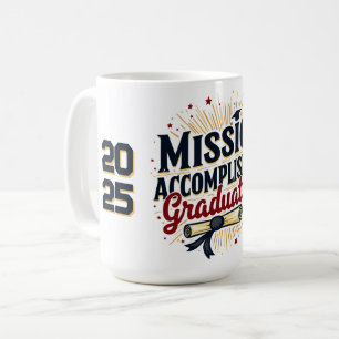 Mission Accompli Graduate 2025 Mug