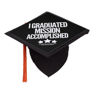 Mission accomplished!! graduation cap topper