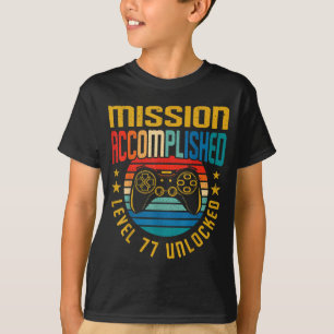 Mission Accomplished Level 77 Unlocked 77th T-Shirt