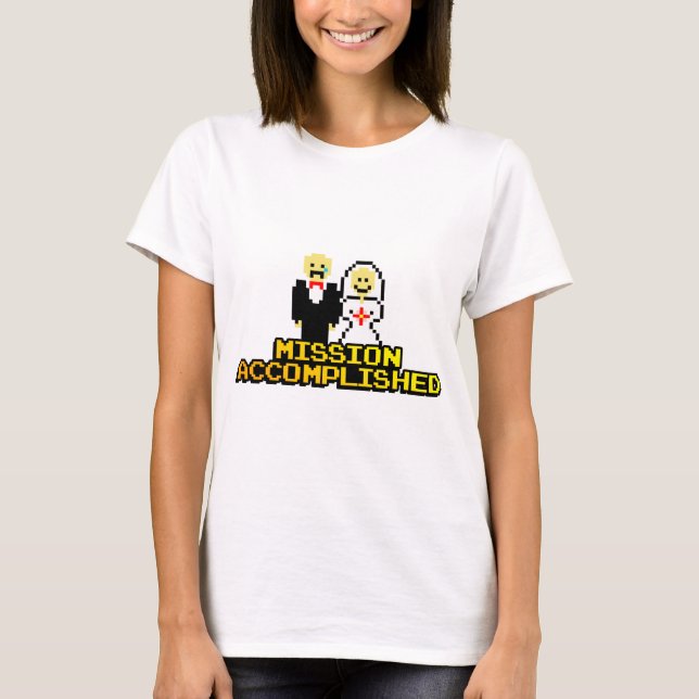 "Mission Accomplished" Marriage (8-bit) T-Shirt (Front)