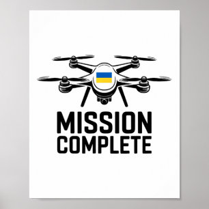 Mission Complete Ukraine Funny Quote  Poster