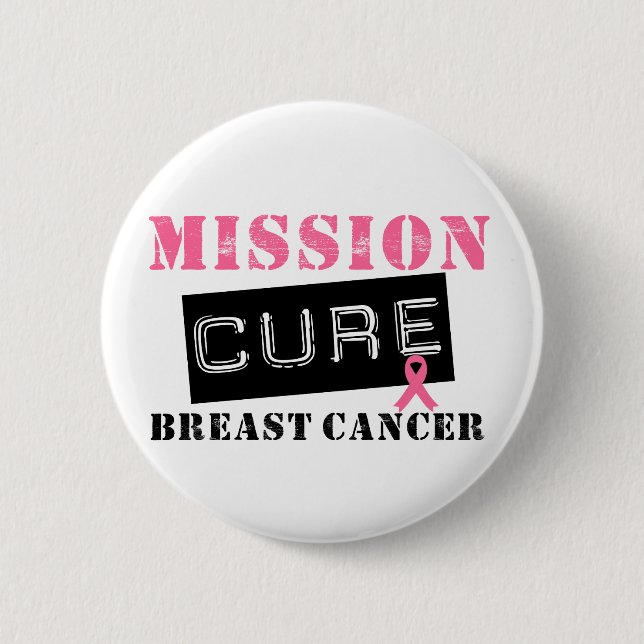 Mission Cure Breast Cancer 2 Inch Round Button (Front)
