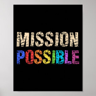 Mission Possible Motivational Inspirational School Poster