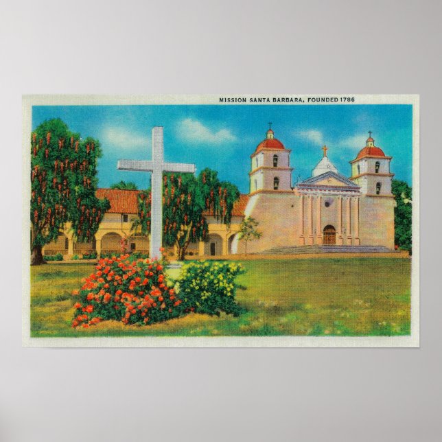 Mission Santa Barbara View Poster (Front)