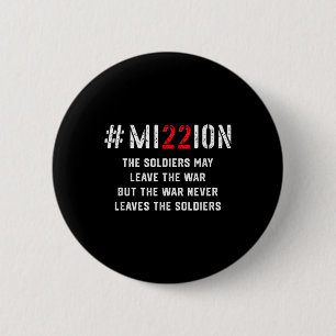 Mission Save 22 A Day Veteran Lives Suicide Awaren 2 Inch Round Button