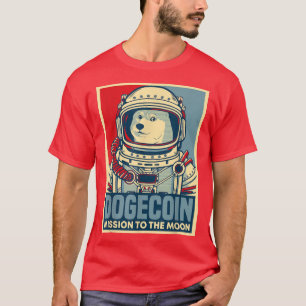 Mission To The Moon Dogecoin Astronaut Hope T-Shirt