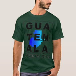 Mission trip Guatemala 2018 Youth Group T-Shirt