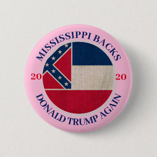Mississippi Backs Trump Again 2 Inch Round Button