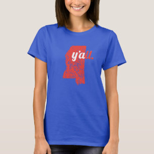 Mississippi Y'all! T-Shirt