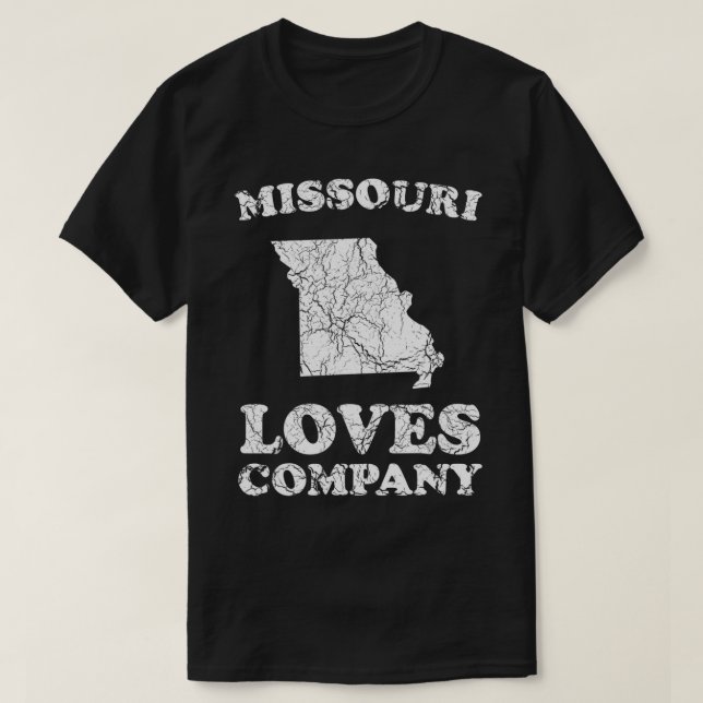 Missouri Loves Company T-Shirt (Design devant)